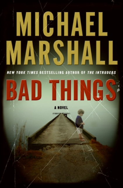 Bad Things