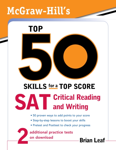 McGraw-Hill's Top 50 Skills for a Top Score: SAT Critical Reading and Writing