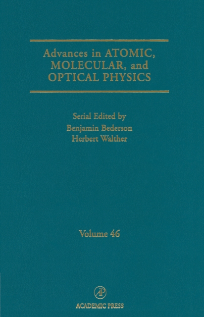 Advances in Atomic, Molecular, and Optical Physics