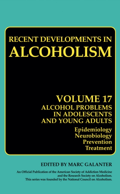 Alcohol Problems in Adolescents and Young Adults