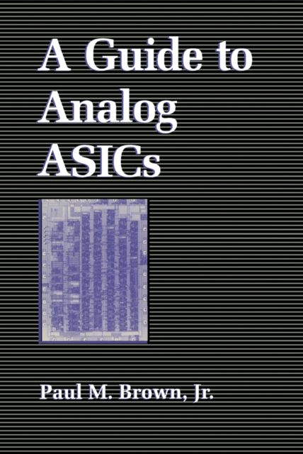 Guide to Analog ASICs