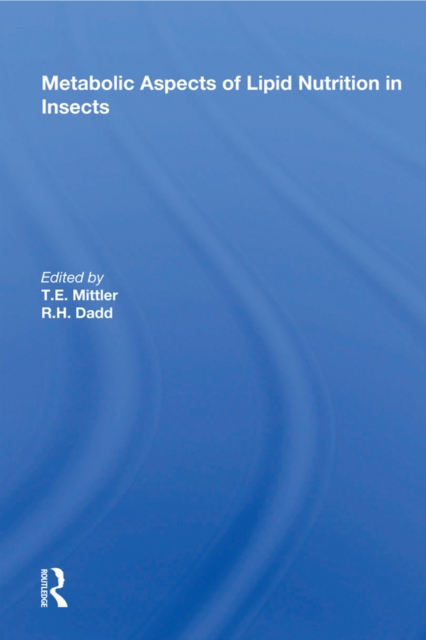 Metabolic Aspects of Lipid Nutrition in Insects