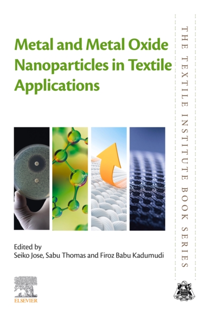 Metal and Metal Oxide Nanoparticles in Textile Applications