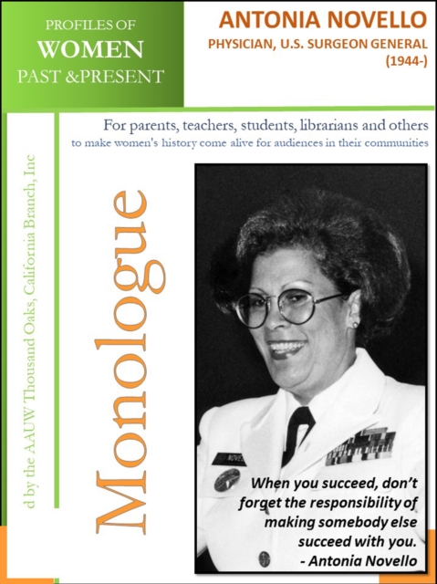 Profiles of Women Past & Present - Antonia Novello Physician, U.S. Surgeon General (1944-)