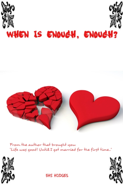 When is Enough, Enough?