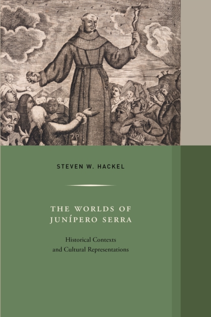 Worlds of Junipero Serra