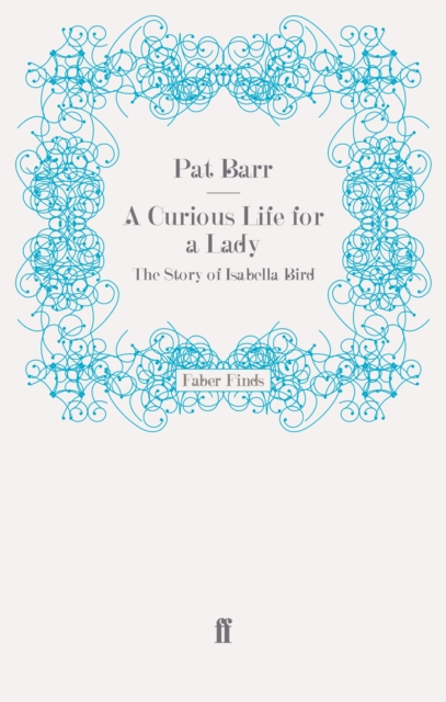 Curious Life for a Lady
