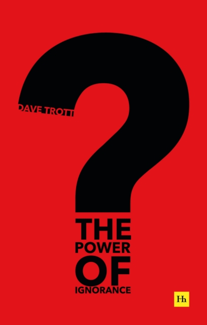 Power of Ignorance