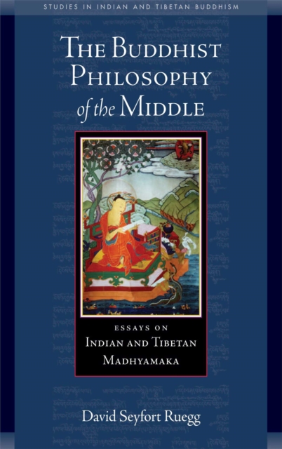 Buddhist Philosophy of the Middle