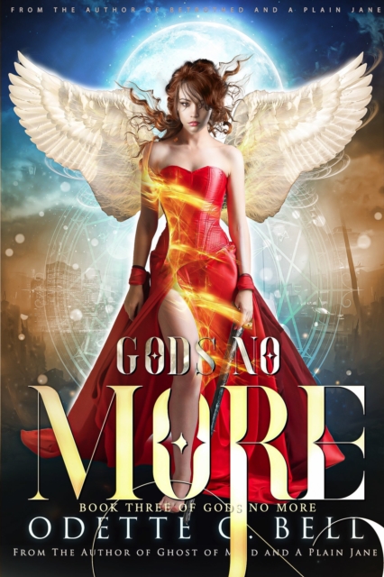 Gods no More Book Three