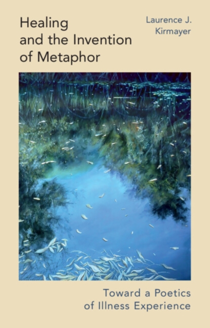 Healing and the Invention of Metaphor