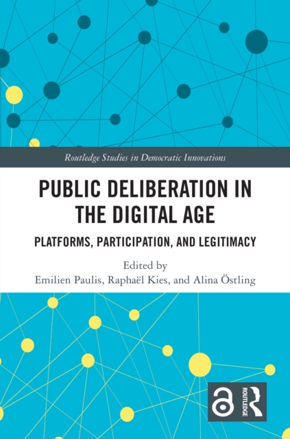 Public Deliberation in the Digital Age