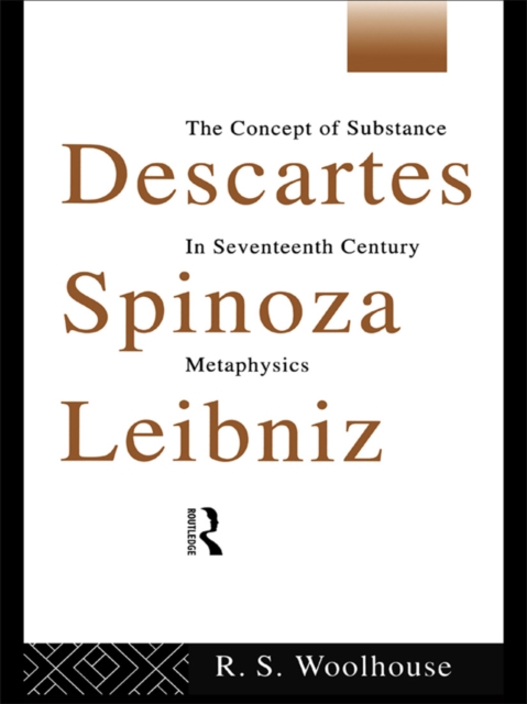 Descartes, Spinoza, Leibniz
