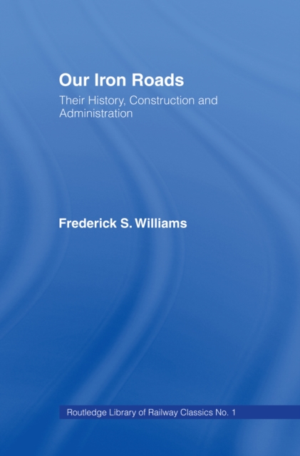 Our Iron Roads