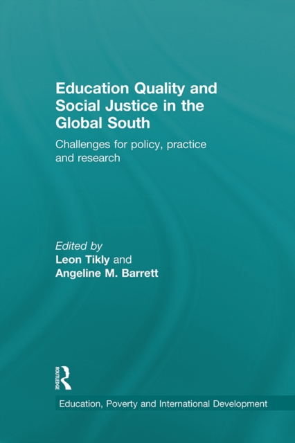 Education Quality and Social Justice in the Global South