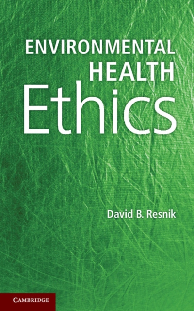 Environmental Health Ethics
