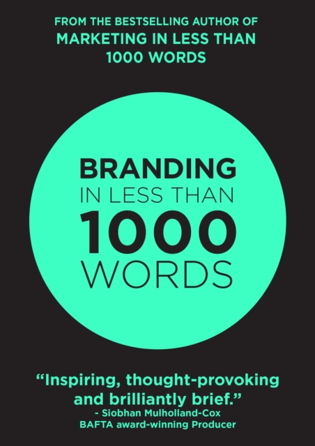 Branding In Less Than 1000 Words