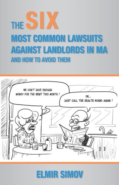 SIX Most Common Lawsuits Against Massachusetts Landlords