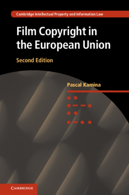 Film Copyright in the European Union