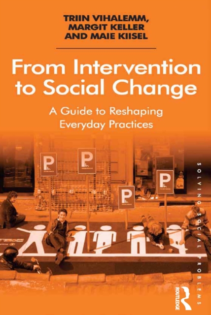 From Intervention to Social Change