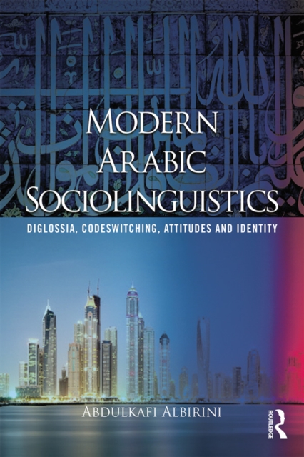 Modern Arabic Sociolinguistics
