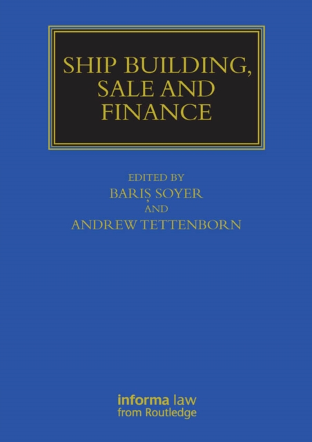 Ship Building, Sale and Finance
