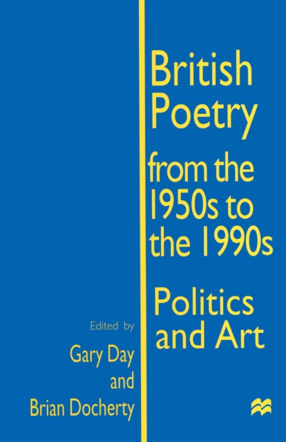 British Poetry from the 1950s to the 1990s