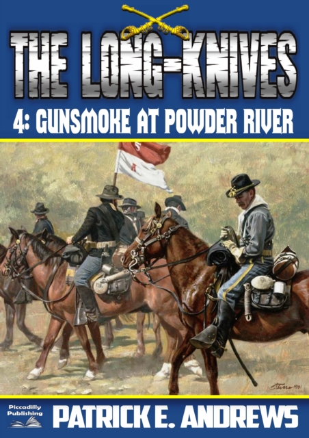 Long-Knives 4: Gunsmoke at Powder River
