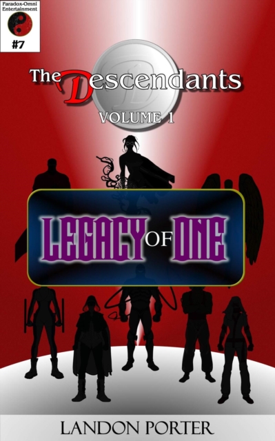 Descendants #7 - Legacy of One