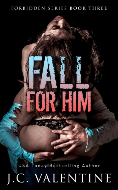 Fall for Him