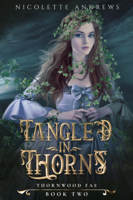 Tangled in Thorns