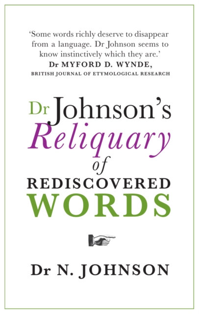 Dr Johnson's Reliquary of Rediscovered Words