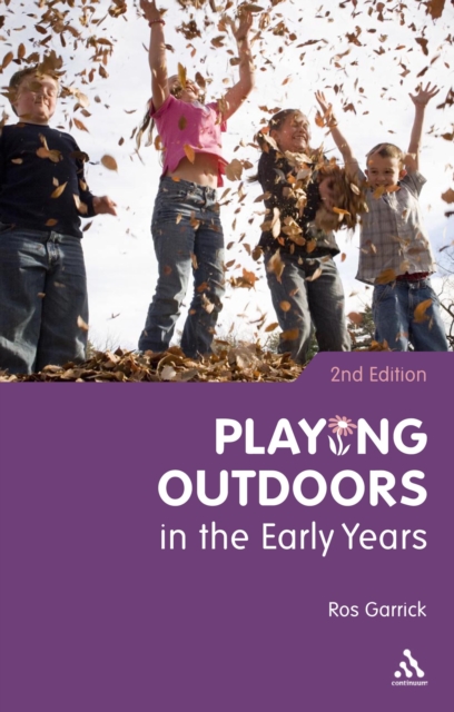 Playing Outdoors in the Early Years