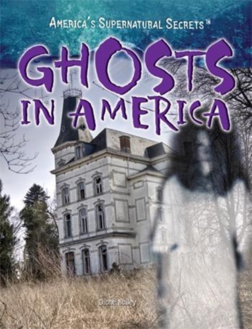 Ghosts in America