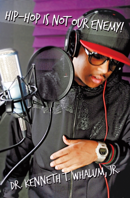 Hip Hop Is Not Our Enemy