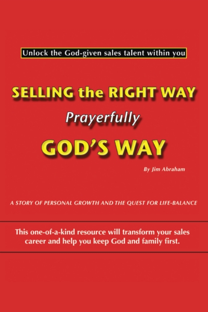 Selling the Right Way, Prayerfully God's Way