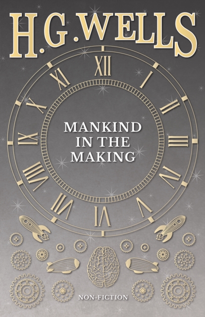 Mankind in the Making