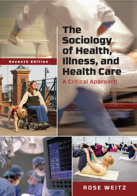 Sociology of Health, Illness, and Health Care