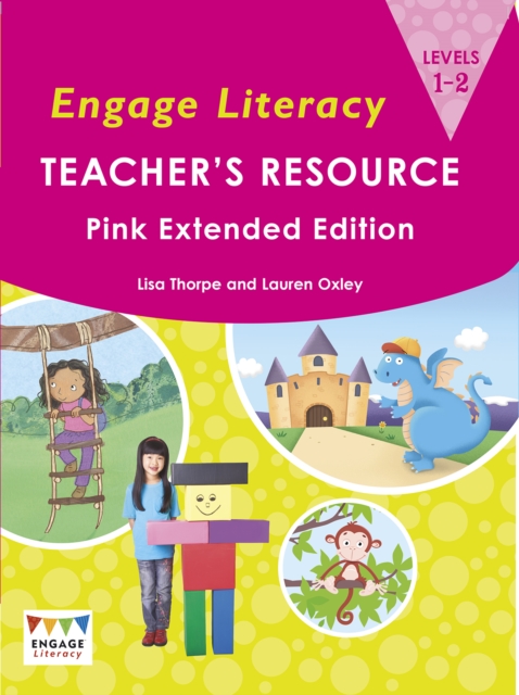 Engage Literacy Teacher's Resource Levels 1-2 Extended Edition