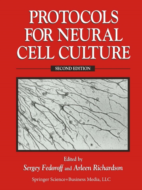 Protocols for Neural Cell Culture
