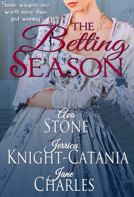 Betting Season (A Regency Season Book)