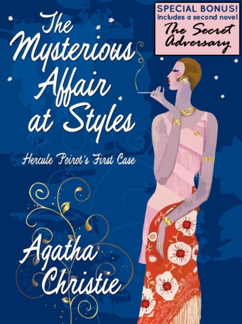 Mysterious Affair at Styles: Hercule Poirot's First Case (Special Edition)