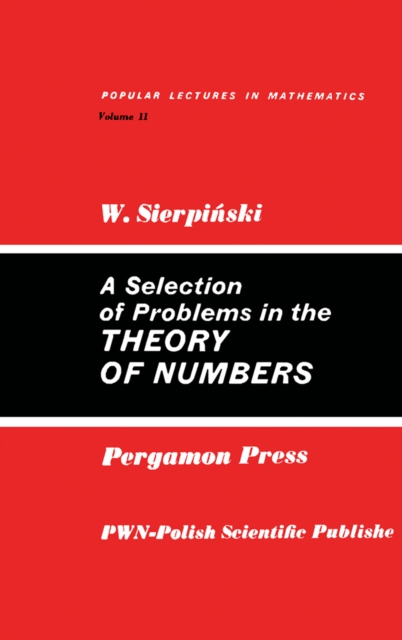 Selection of Problems in the Theory of Numbers
