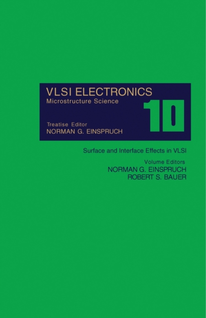 Surface and Interface Effects in VLSI