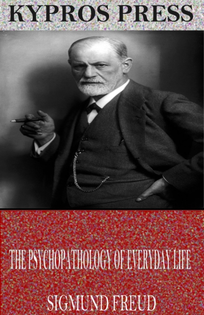 Psychopathology of Everyday Life