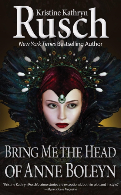 Bring Me the Head of Anne Boleyn