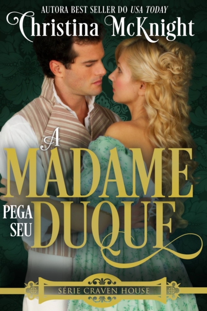 A Madame Pega seu Duque