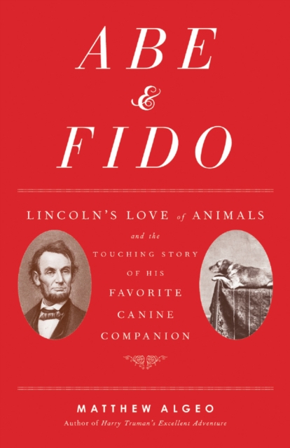 Abe &amp; Fido