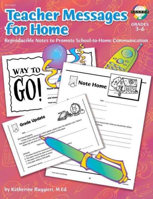Teacher Messages for Home, Grades 3 - 6
