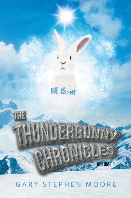 Thunderbunny Chronicles: Volume 1